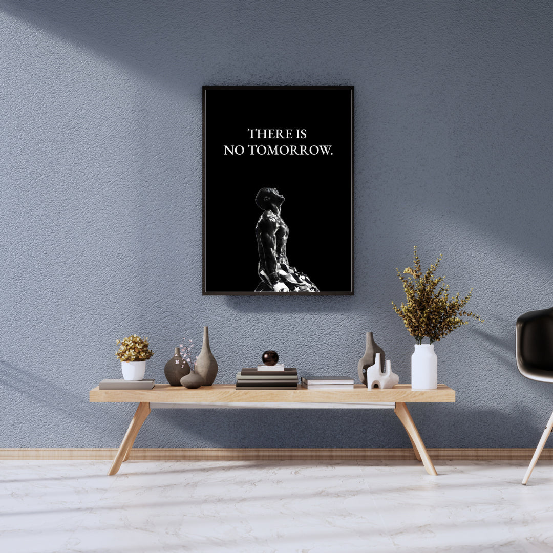 Hustable™ There is no tomorrow