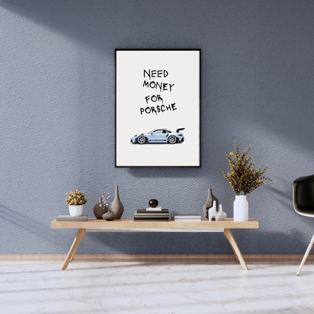 Hustable™ Need money for porsche